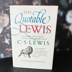 Vtg The Quotable Lewis‎ C S LEWIS by Martindale & Root HC DJ - 1989 Tyndale